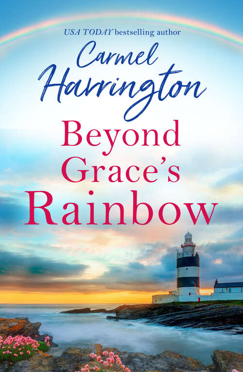 Book cover of Beyond Grace’s Rainbow (ePub edition) (Harperimpulse Contemporary Romance Ser.)