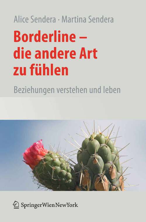 Book cover of Borderline - Die andere Art zu fühlen: Beziehungen verstehen und leben (2010)