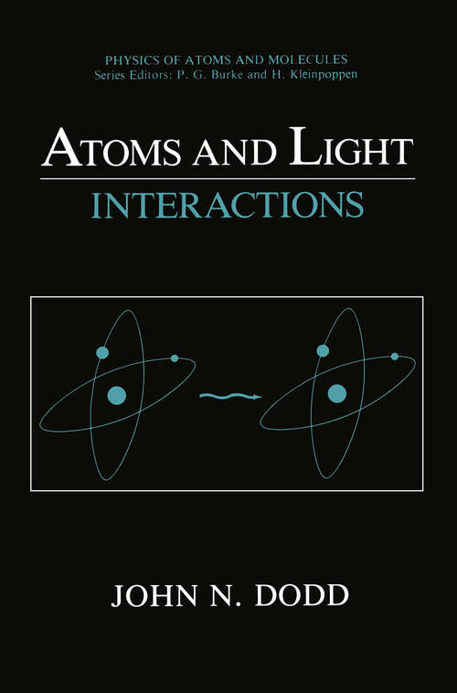 Book cover of Atoms and Light: Interactions (1991) (Perspectives on Individual Differences)