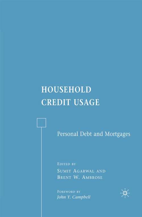 Book cover of Household Credit Usage: Personal Debt and Mortgages (2007)