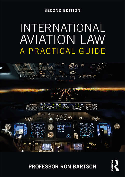 Book cover of International Aviation Law: A Practical Guide