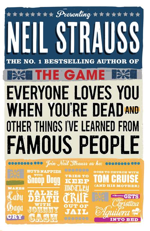 Book cover of Everyone Loves You When You're Dead: (And Other Things I Learned From Famous People)