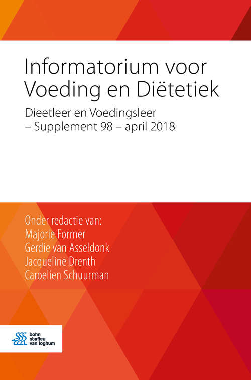 Book cover of Informatorium voor Voeding en Diëtetiek: Dieetleer en Voedingsleer - Supplement 98 - april 2018