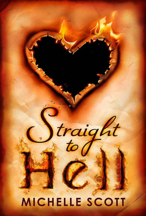 Book cover of Straight To Hell (ePub First edition) (Lilith Straight series #1)