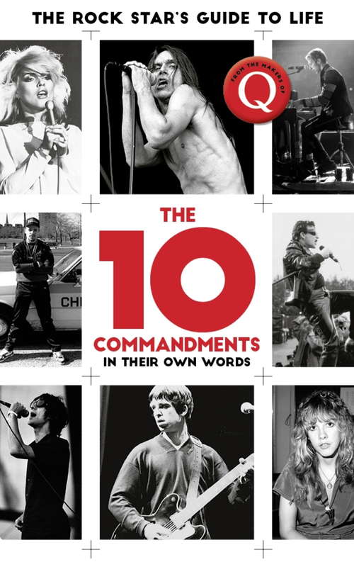 Book cover of The 10 Commandments: The Rock Star's Guide to Life