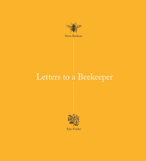 Book cover of Letters to a Beekeeper