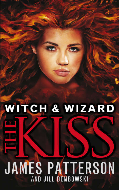 Book cover of Witch & Wizard: (Witch & Wizard 4) (Witch & Wizard #4)