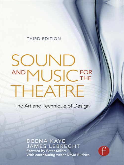 Book cover of Sound And Music For The Theatre: The Art And Technique Of Design (PDF)