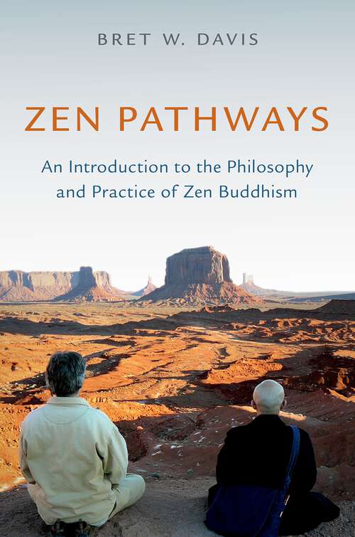 Book cover of Zen Pathways: An Introduction to the Philosophy and Practice of Zen Buddhism