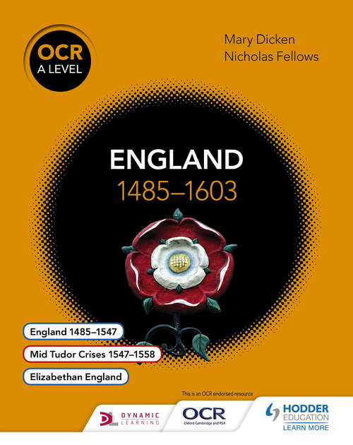 Book cover of OCR A Level History: England 1485-1603 (OCR A Level History)