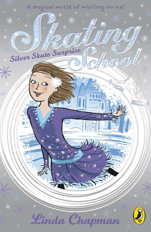 Book cover of Skating School: Silver Skate Surprise (Skating School Ser.)