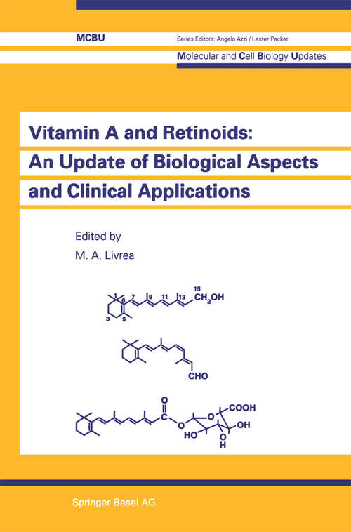 Book cover of Vitamin A and Retinoids: An Update of Biological Aspects and Clinical Applications (2000) (Molecular and Cell Biology Updates)