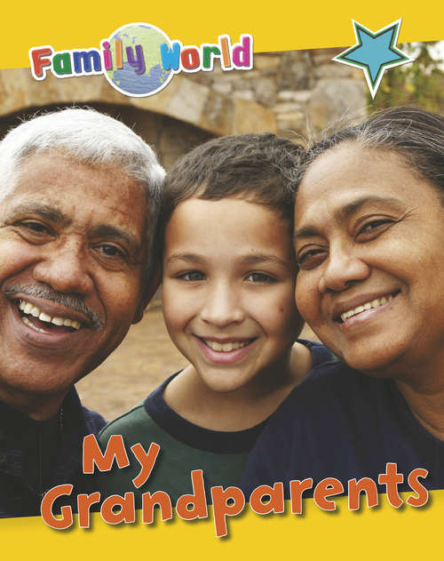 Book cover of My Grandparents (Family World #5)