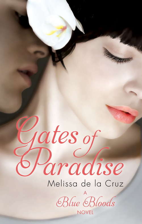 Book cover of Gates of Paradise: Number 7 in series (Blue Bloods #7)