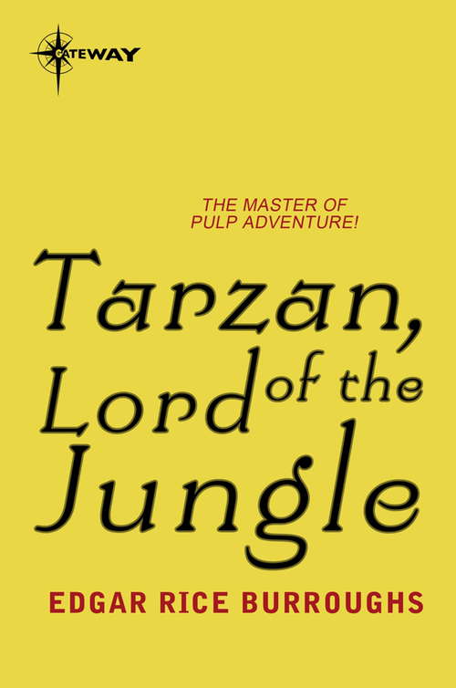 Book cover of Tarzan, Lord of the Jungle: Large Print (TARZAN)