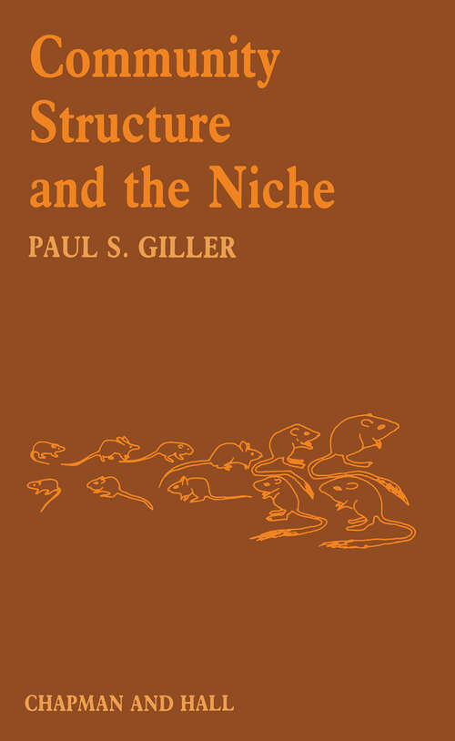 Book cover of Community Structure and the Niche (1984)