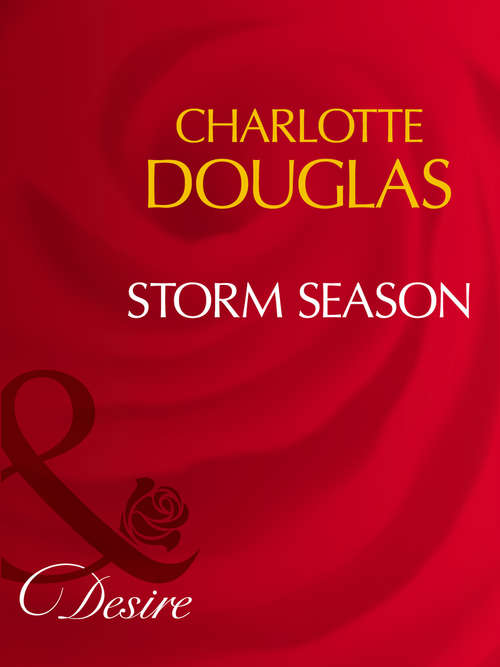 Book cover of Storm Season (Mills & Boon Desire) (ePub First edition)