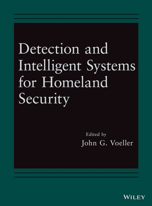 Book cover of Detection and Intelligent Systems for Homeland Security