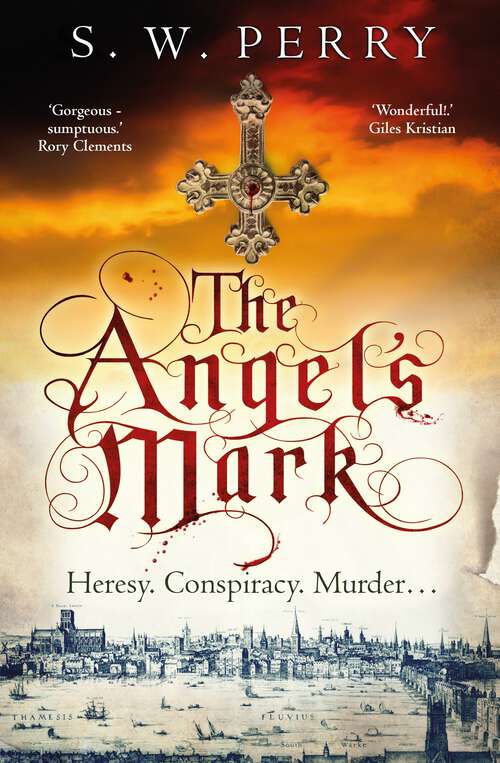 Book cover of The Angel's Mark: This bestseller is perfect for fans of CJ Sansom, Rory Clements and S. J. Parris. (Main) (The Jackdaw Mysteries #1)