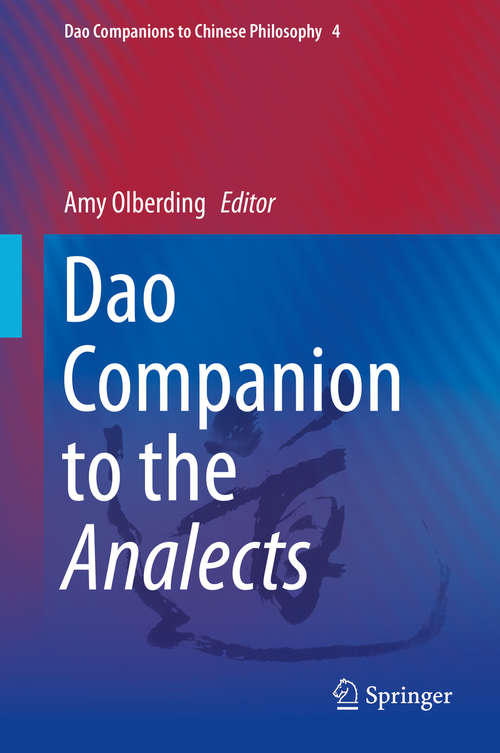 Book cover of Dao Companion to the Analects (2014) (Dao Companions to Chinese Philosophy #4)