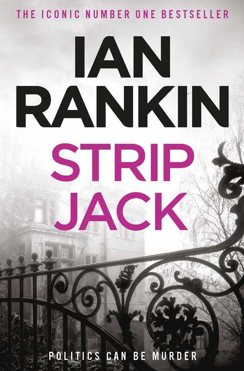 Book cover of Strip Jack: An Inspector Rebus Novel (A Rebus Novel #4)