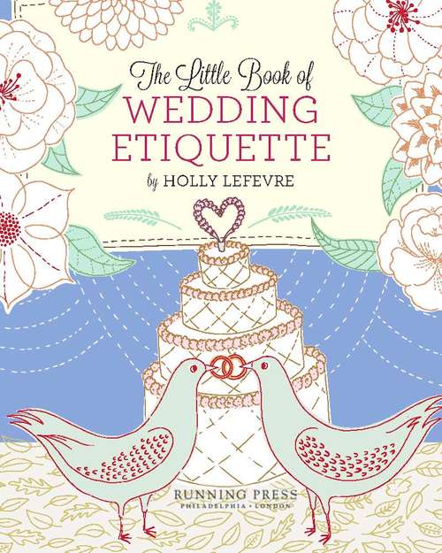 Book cover of The Little Book of Wedding Etiquette