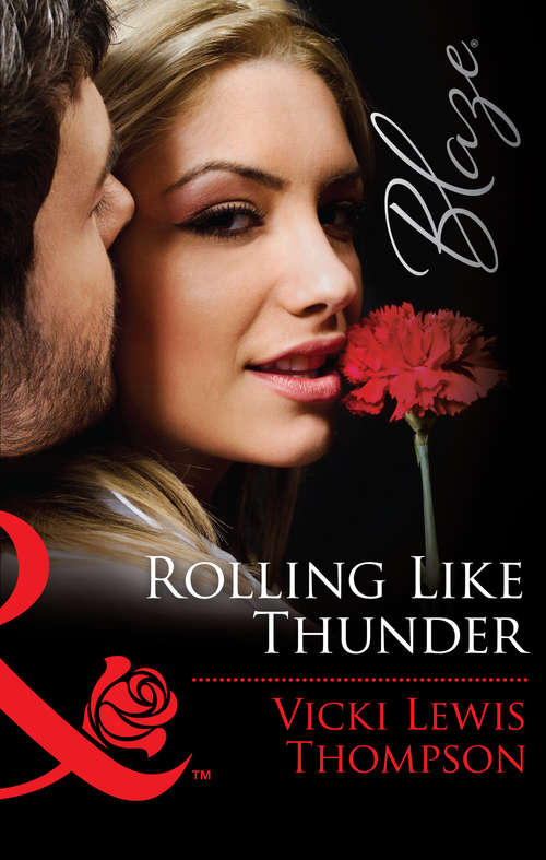 Book cover of Rolling Like Thunder: Rolling Like Thunder The Mighty Quinns: Devin Sex, Lies And Designer Shoes A Cowboy Returns (ePub First edition) (Thunder Mountain Brotherhood #3)