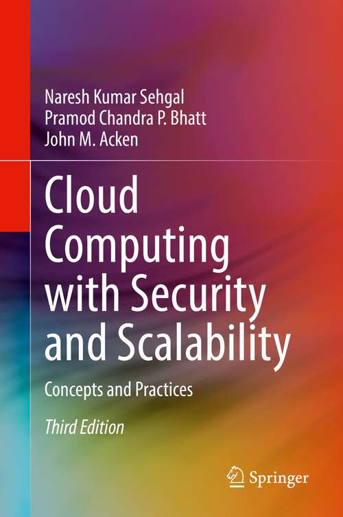 Book cover of Cloud Computing with Security and Scalability.: Concepts and Practices (3rd ed. 2023)