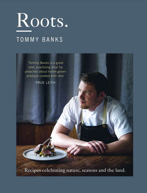 Book cover of Roots: Farm To Table Recipes From England's Michelin-starred Pub, The Black Swan