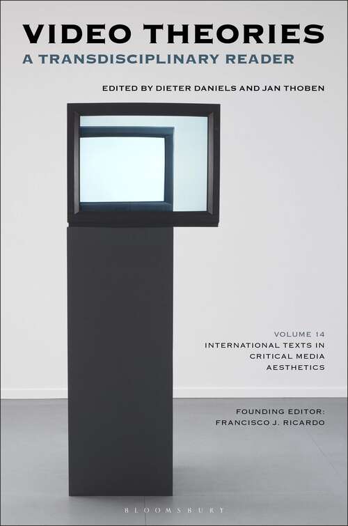 Book cover of Video Theories: A Transdisciplinary Reader (International Texts in Critical Media Aesthetics)