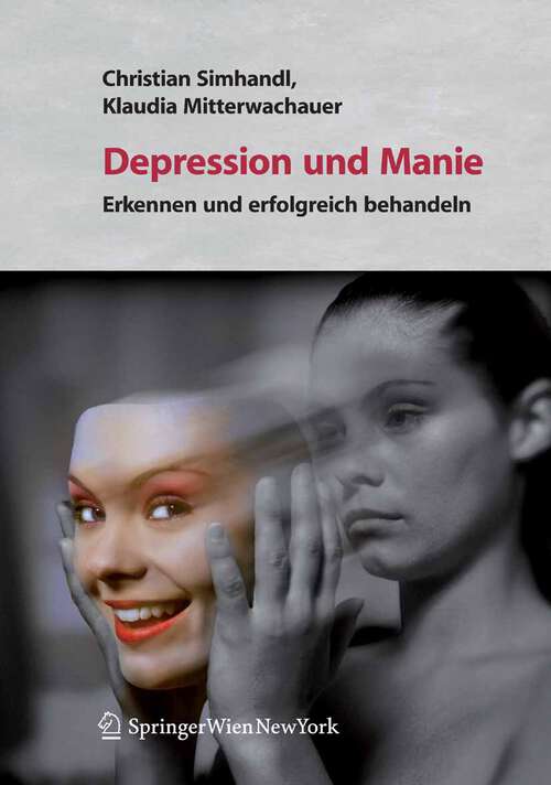 Book cover of Depression und Manie: Erkennen und erfolgreich behandeln (2007)