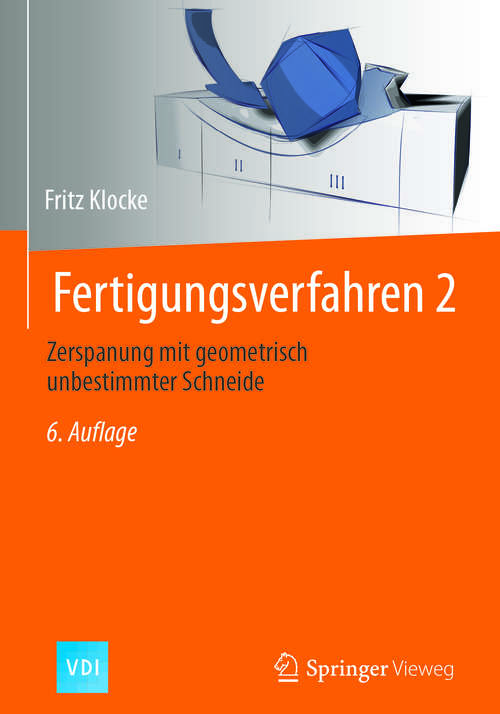 Book cover of Fertigungsverfahren 2: Schleifen, Honen, Läppen (VDI-Buch)