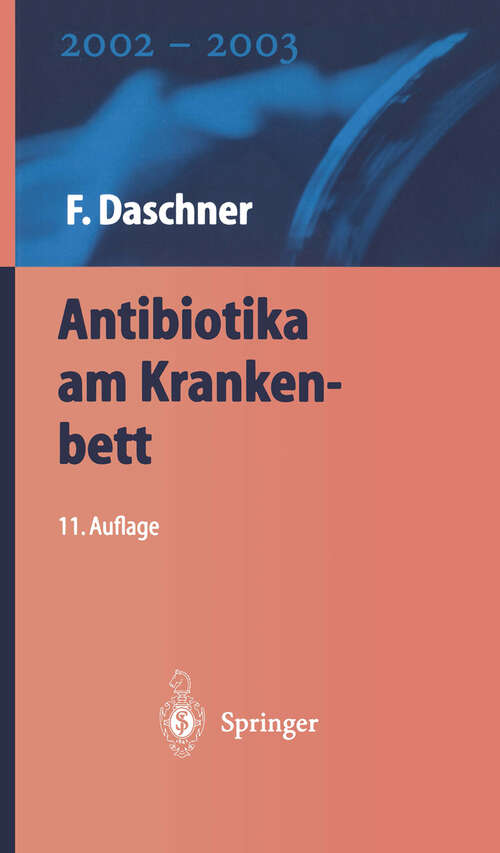 Book cover of Antibiotika am Krankenbett (11. Aufl. 2002)