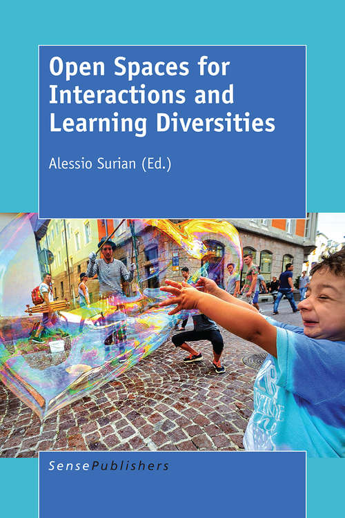 Book cover of Open Spaces for Interactions and Learning Diversities (1st ed. 2016)