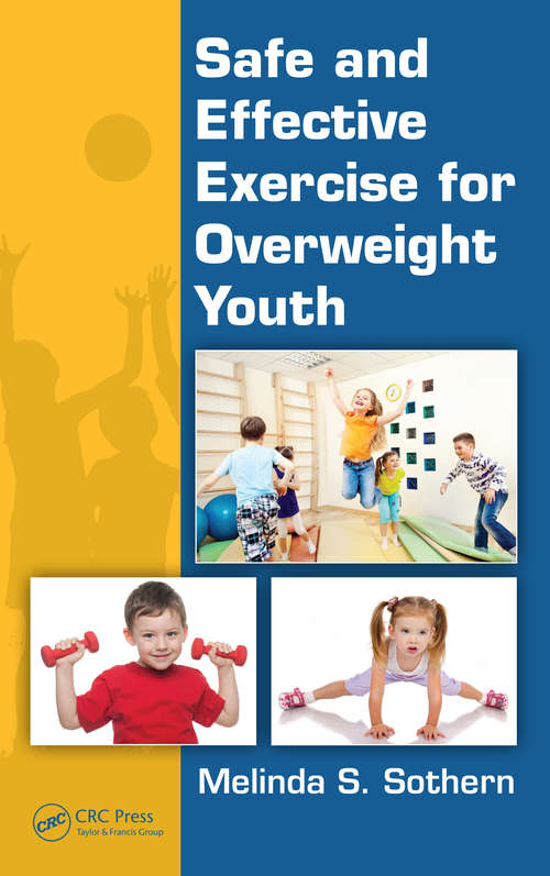 Book cover of Safe and Effective Exercise for Overweight Youth