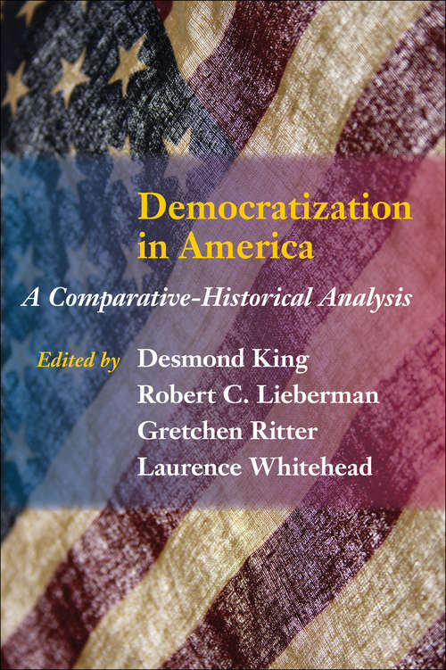 Book cover of Democratization in America: A Comparative-Historical Analysis