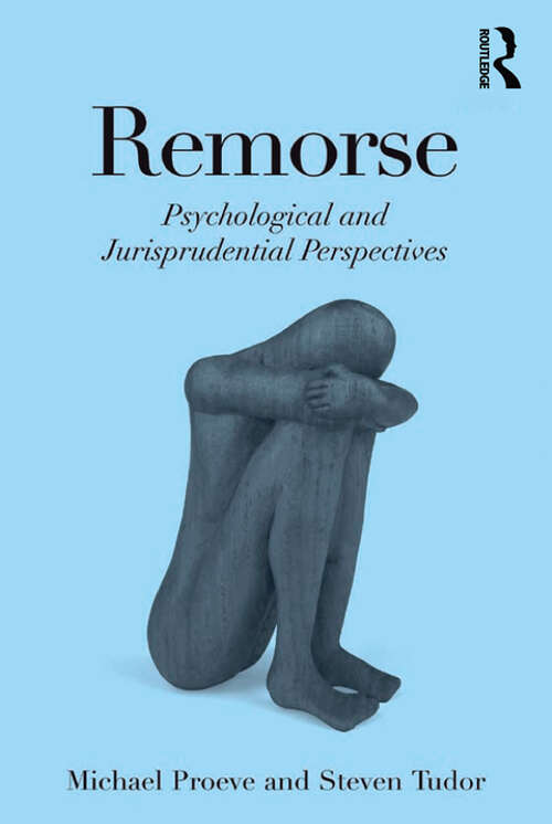 Book cover of Remorse: Psychological and Jurisprudential Perspectives