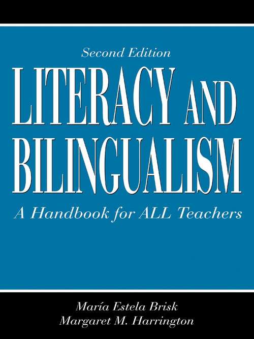 Book cover of Literacy and Bilingualism: A Handbook for ALL Teachers
