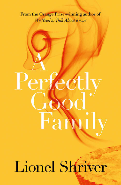 Book cover of A Perfectly Good Family (ePub edition) (P. S. Ser.)