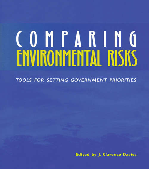 Book cover of Comparing Environmental Risks: Tools for Setting Government Priorities
