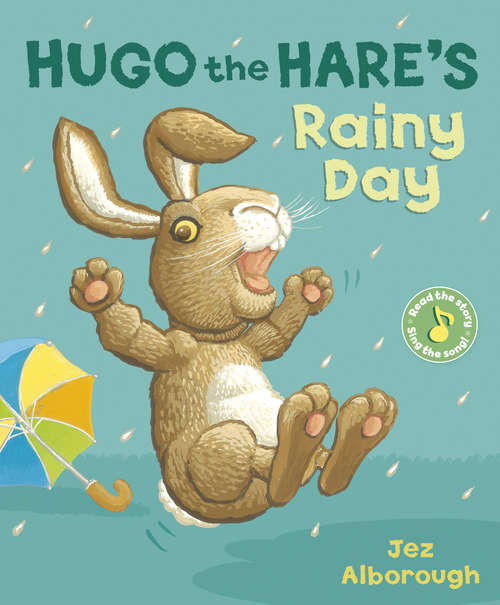 Book cover of Hugo the Hare's Rainy Day (Nat the Cat)