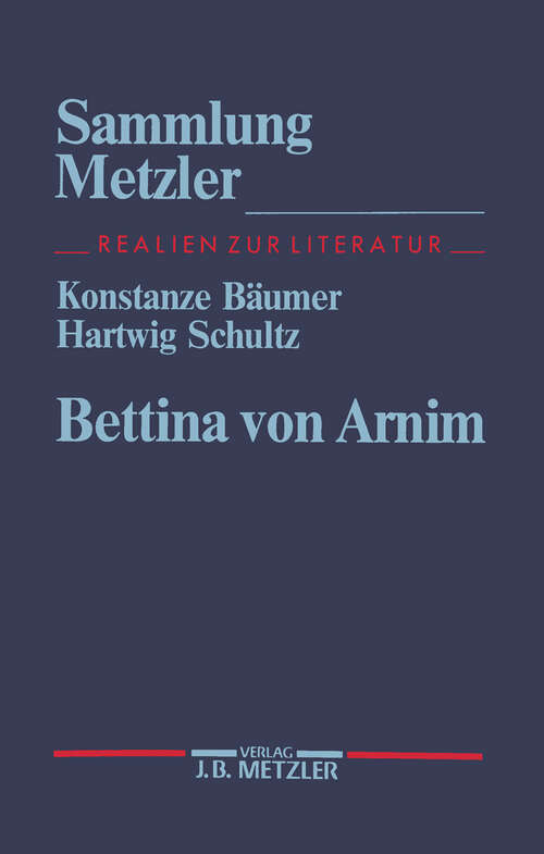 Book cover of Bettina von Arnim (1. Aufl. 1995) (Sammlung Metzler)