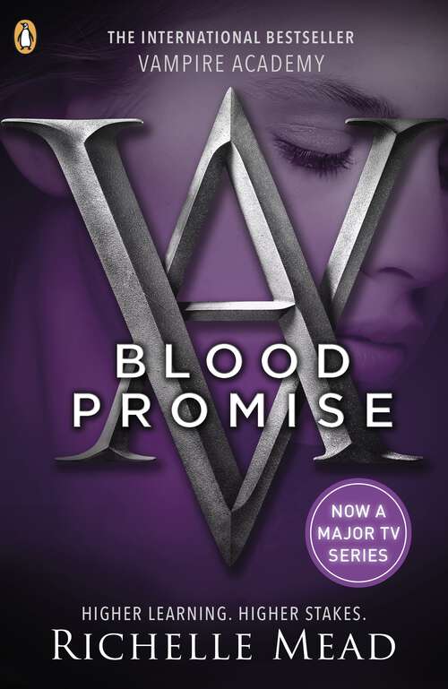Book cover of Vampire Academy: Blood Promise (Vampire Academy #4)