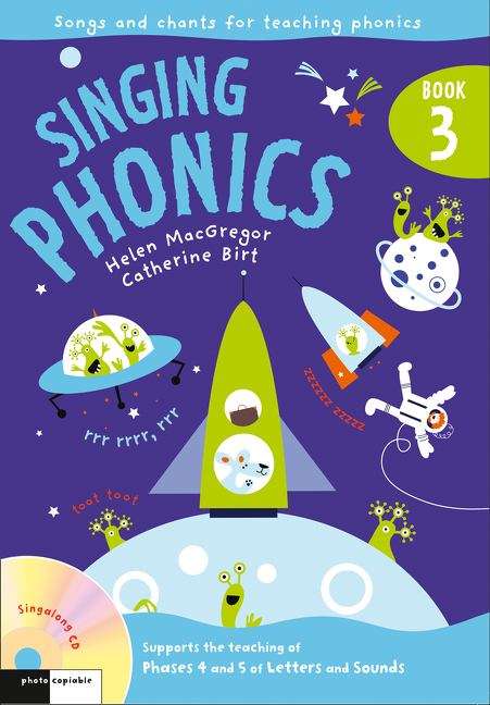 Book cover of Song And Chants For Teaching Phonics 3 (Singing Phonics Ser. (PDF))