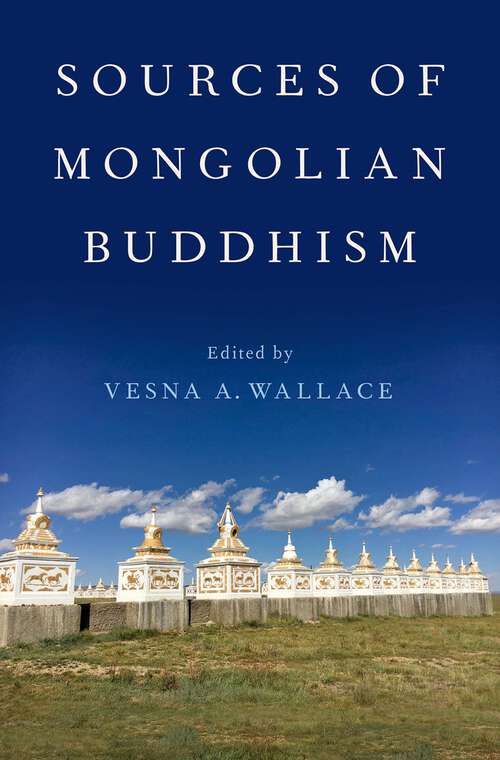 Book cover of Sources of Mongolian Buddhism