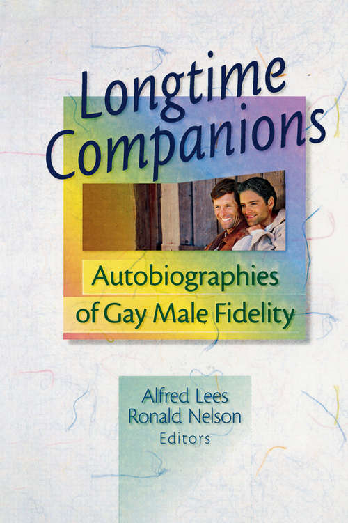Book cover of Longtime Companions: Autobiographies of Gay Male Fidelity