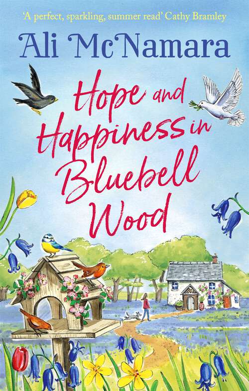 Book cover of Hope and Happiness in Bluebell Wood: the most uplifting and joyful read of the summer