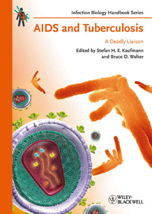 Book cover of AIDS and Tuberculosis: A Deadly Liaison (Infection Biology (VCH))