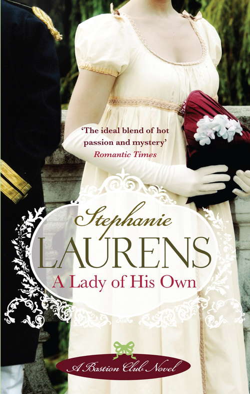 Book cover of A Lady Of His Own: Number 3 in series (Bastion Club #4)