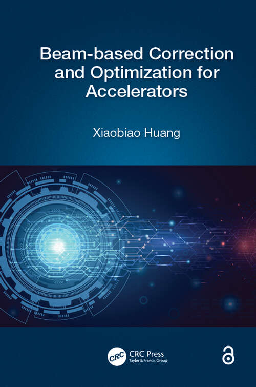 Book cover of Beam-based Correction and Optimization for Accelerators